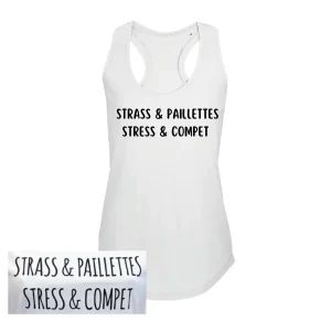 Débardeur « Strass & Paillettes, Stress & Compet » (min. 5)